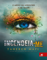 03 - Incendeia-me - Série Estilhaça-me - Tahereh Mafi.pdf